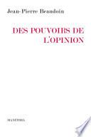 Des pouvoirs de l'opinion