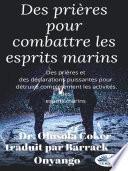 Des Prières Pour Combattre Les Esprits Marins