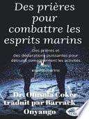 Des prières pour combattre les esprits marins