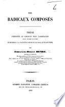 Des radicaux composés. Thèse, etc