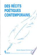 Des récits poétiques contemporains