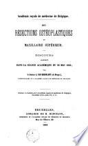 Des résections ostéoplastiques de maxillaire supérieur