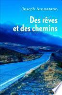 Des rêves et des chemins