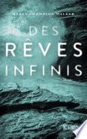 Des rêves infinis