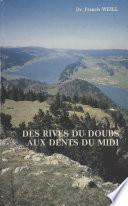 Des rives du Doubs aux Dents du Midi