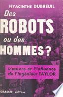 Des robots ou des hommes ?