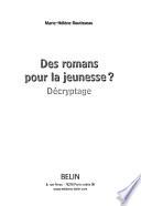 Des romans pour la jeunesse?
