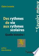 Des rythmes de vie aux rythmes scolaires