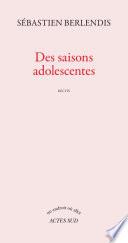 Des saisons adolescentes
