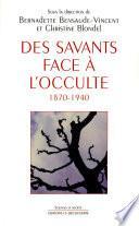 Des savants face à l'occulte
