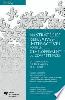 Des stratégies réflexives-interactives pour le développement de compétences