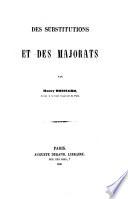 Des substitutions et des majorats