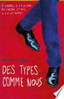 Des types comme nous