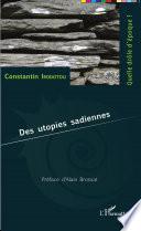 Des utopies sadiennes