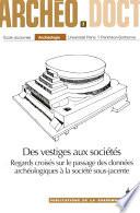 Des vestiges aux sociétés