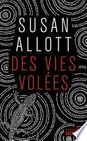 Des vies volées