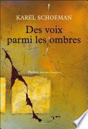Des voix parmi les ombres