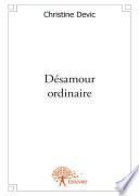 Désamour ordinaire