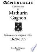 Descendants de Mathurin Gagnon