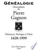 Descendants de Pierre Gagnon