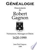 Descendants de Robert Gagnon