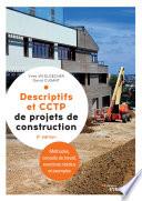 Descriptifs et CCTP de projets de construction