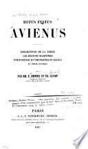 Descriptio orbis terrae. (description de la terre) ; Ora maritima. (les Régions maritimes). Phaenomena Aratea. (phénomènes et pronostics d'Aratus) ; et pièces diverses