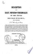 Description des eaux minero-thermales et des etuves de l'ile d'Ischia par le chevalier J. E. Chevalley de Rivaz