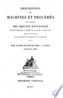 Description des machines et procédés pour lesquels des brevets d'invention ont été pris sous le régime de la loi du 5 Juillet 1844