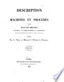 Description des machines et procédés spécifiés dans les brevets d'invention, de perfectionnement et d'importation ..