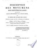 Description des monumens des différens âges observés dans le département de la Haute-Vienne, avec un précis des annales de ce pays, etc