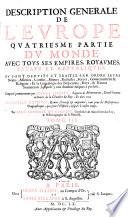 Description generale de l'Europe, quatriesme partie du monde ... Tome III.