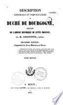 Description générale et particulière du Duché de Bourgogne