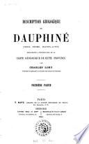 Description géologique du Dauphiné (Isère, Drome, Hautes-Alpes) pour servir à l'explication de la carte géologique de cette province
