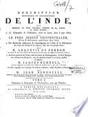 Description historique et géographique de l'Inde qui présente en trois volumes enrichis de... cartes et autres planches