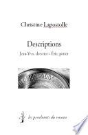 Descriptions - Jean-Yves, chevrier - Éric, potier