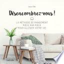 Désencombrez-vous !