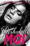 Déshabille MOI