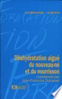 Déshydratation aiguë du nouveau-né et du nourrisson