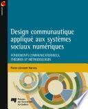 Design communautique appliqué aux systèmes sociaux numériques