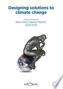Designing solutions to climate change