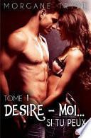 Desire Moi... Si Tu Peux