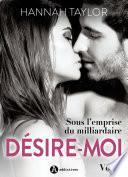 Désire-moi ! Sous l’emprise du milliardaire - 2