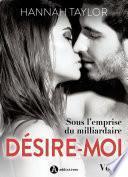 Désire-moi ! Sous l’emprise du milliardaire - 4
