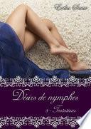 Désirs de nymphes, Tome 3