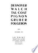 Desnoyer, Walch, Tal-Coat, Pignon, Gruber, Fougeron