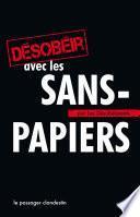 Désobéir avec les sans-papiers