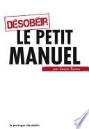 Désobéir : le petit manuel