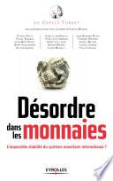 Désordre dans les monnaies
