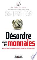 Désordre dans les monnaies